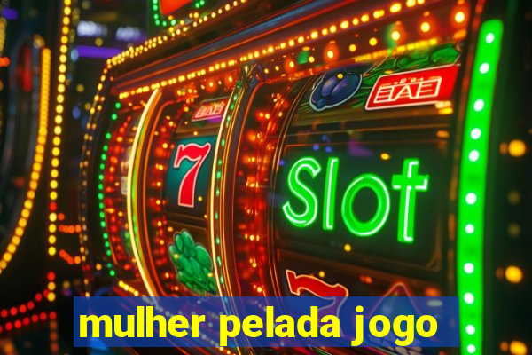 mulher pelada jogo